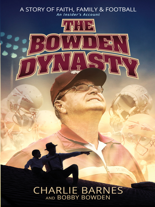 Title details for The Bowden Dynasty by Charlie Barnes - Available